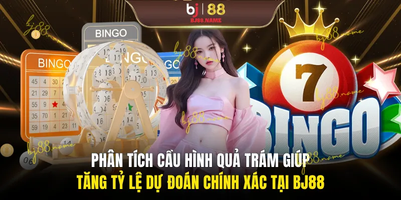 Phân tích cầu hình quả trám giúp tăng tỷ lệ dự đoán chính xác tại BJ88
